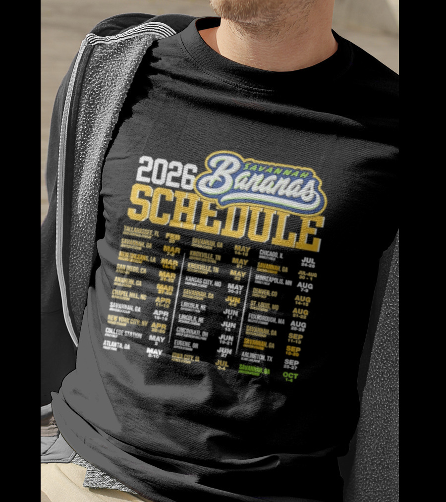 Savannah Bananas 2026 World Tour Schedule Dates And Locations T-Shirt