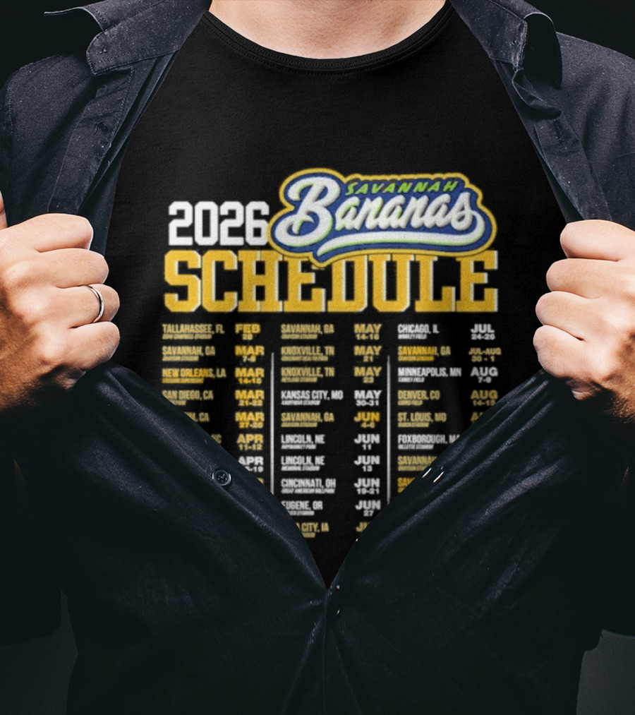 Savannah Bananas 2026 World Tour Schedule Dates And Locations T-Shirt