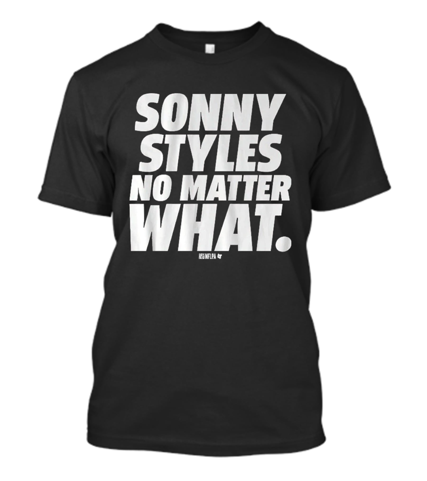 Sonny Styles No Matter What T-Shirt
