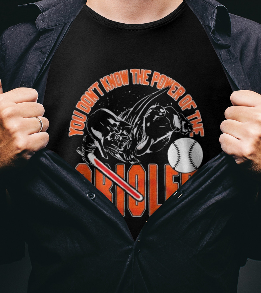 Star Wars X MLB 2026 You Don't Know The Power Of The Baltimore Orioles Dark Side Darth Vader T-Shirt