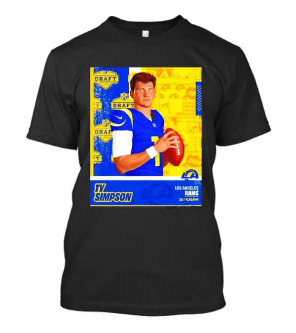 Ty Simpson Los Angeles Rams NFL Draft 2026 Quarterback Alabama T-Shirt