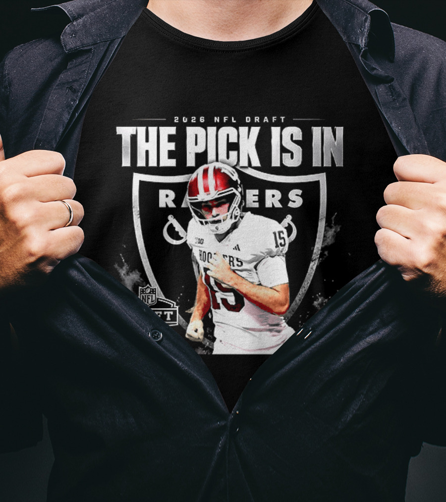 2026 NFL Draft The Pick Is In Raiders Football Selection T-Shirt