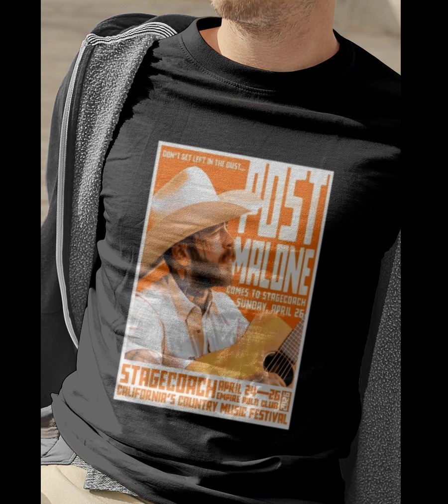 Stagecoach Festival Post Malone Comes To Stagecoach April 24 26 2026 Empire Polo Club California's Country Music Festival T-Shirt