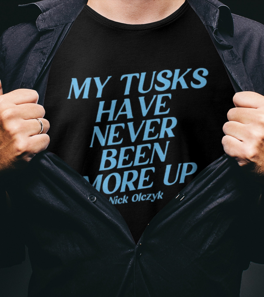 My Tusks Have Never Been More Up Nick Olczyk Seattle Kraken T-Shirt
