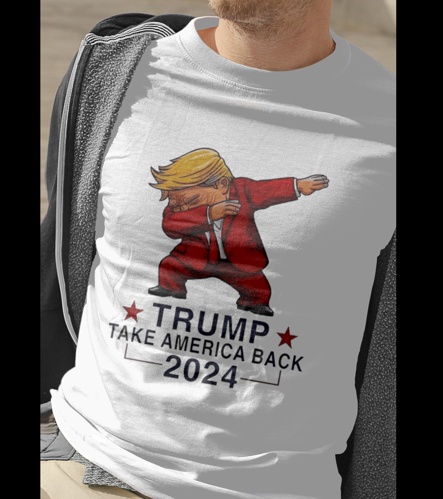 Trump Dabbing Take America Back 2024 T-Shirt
