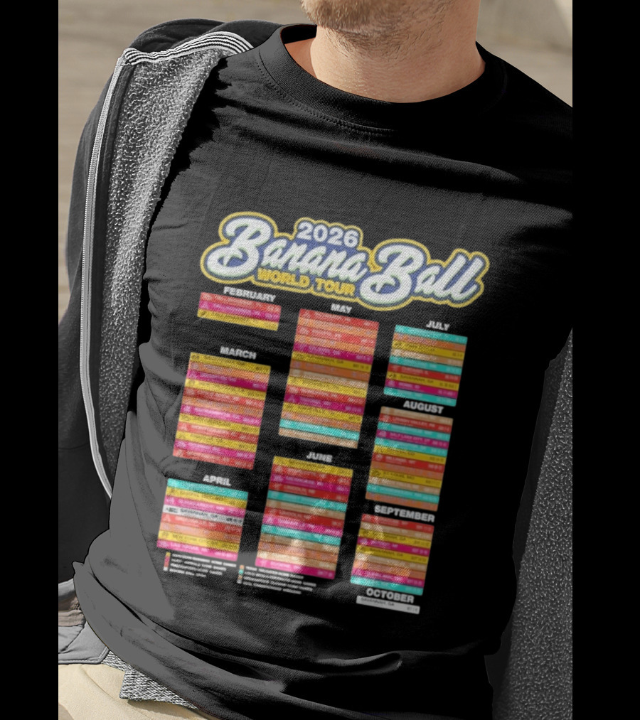 2026 Banana Ball World Tour Schedule With Cities And Dates T-Shirt
