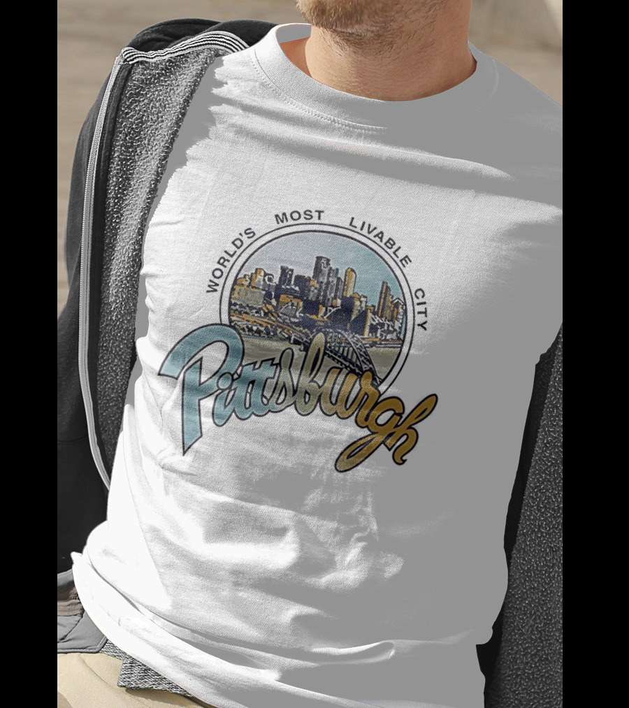 World's Most Livable City Pittsburgh Skyline T-Shirt