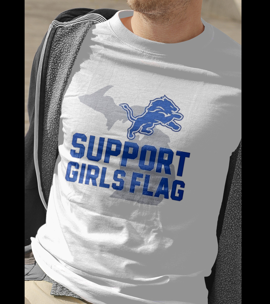 Detroit Lions Support Girls Flag Football Michigan Lions T-Shirt
