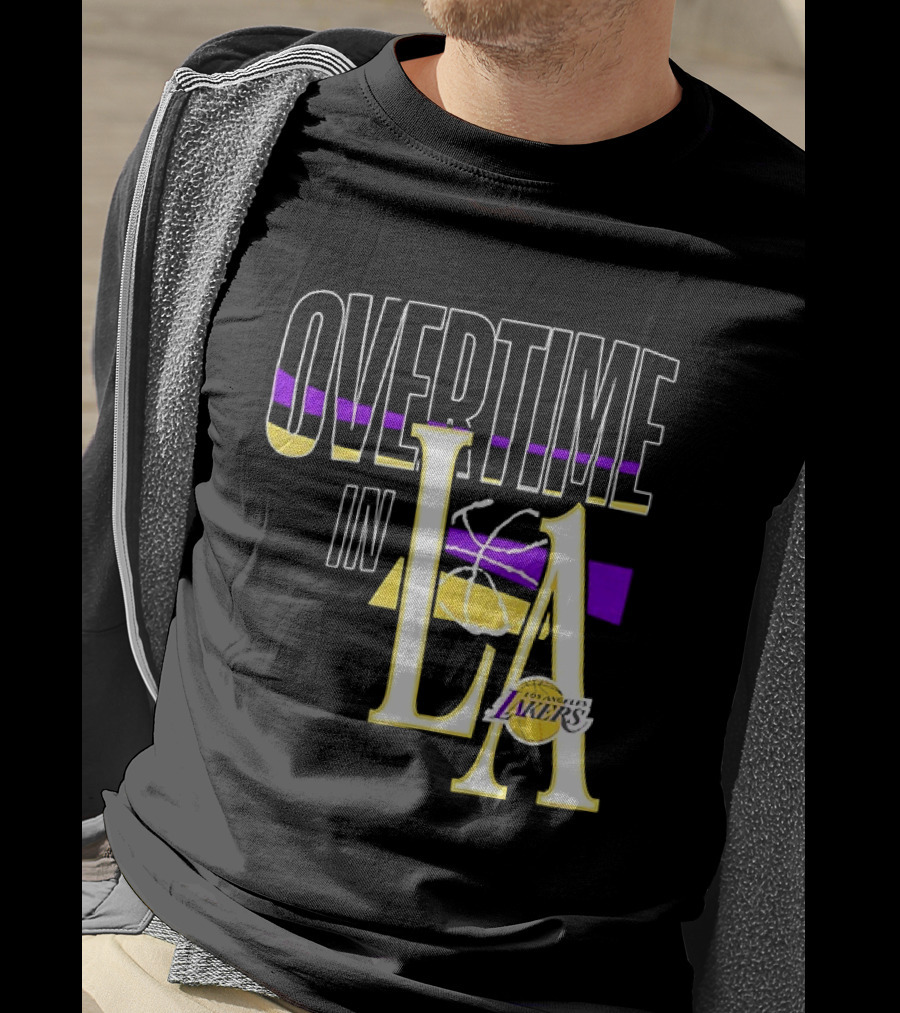 Overtime In LA Lakers Basketball T-Shirt