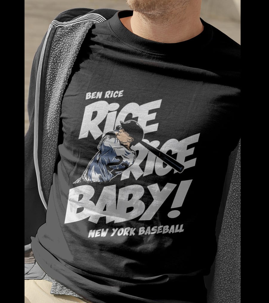 Ben Rice Rice Rice Baby New York Baseball T-Shirt