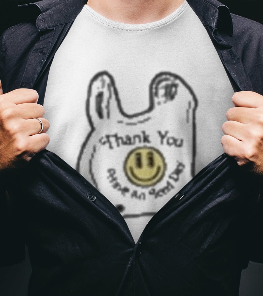 Thank You Have A Nice Day Smiley Face Plastic Bag T-Shirt