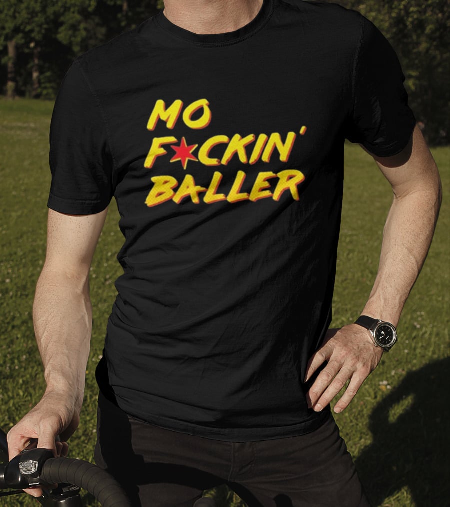 Mo F Ckin' Baller Star Red Yellow T-Shirt
