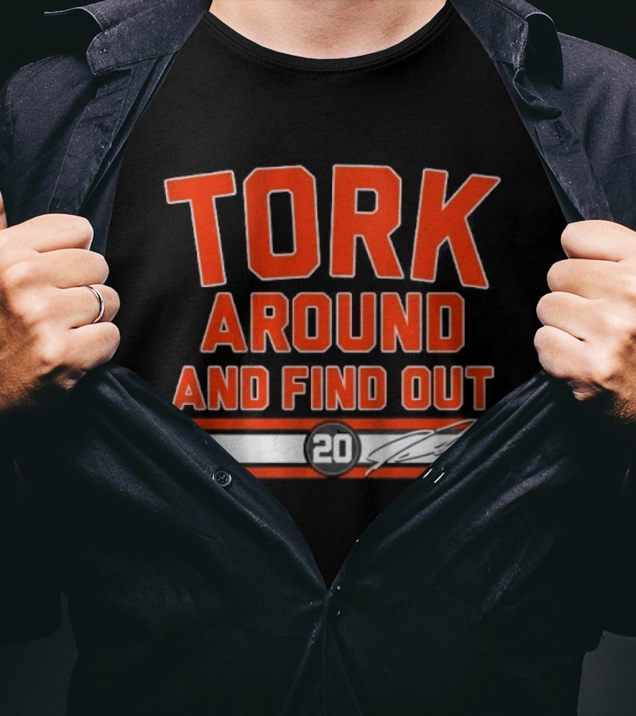 Tork Around And Find Out Spencer Torkelson Baseball T-Shirt