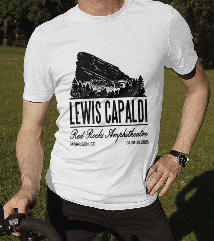 Lewis Capaldi Red Rocks Amphitheatre Morrison CO Apr 28 29 2026 T-Shirt