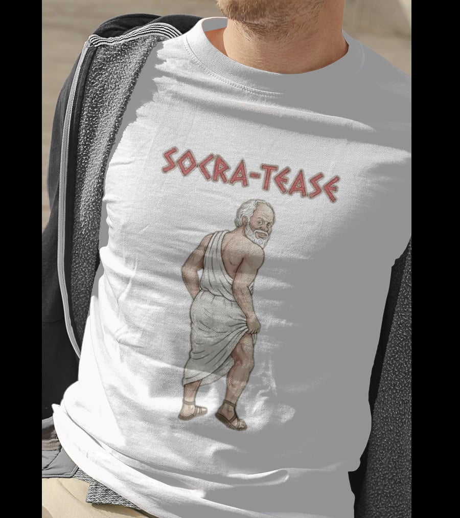 Socrates Tease Philosopher Humor Classic Greek T-Shirt