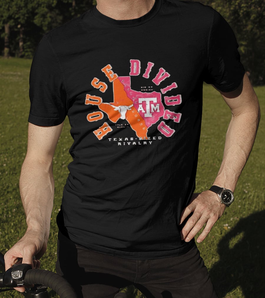 Texas A&M Vs Texas House Divided State Rivalry Gig Em Aggies Hoon Em Horn T-Shirt