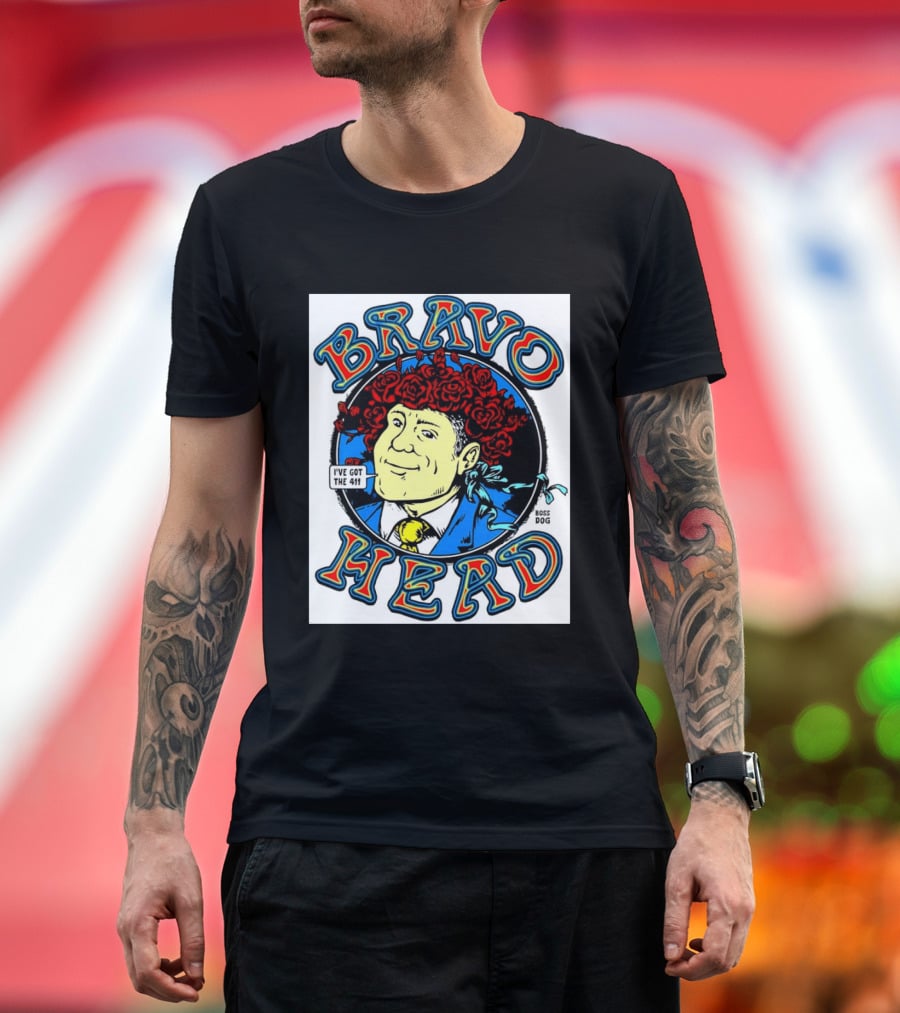 Bravo Head Boss Dog I've Got The 411 Roses T-Shirt