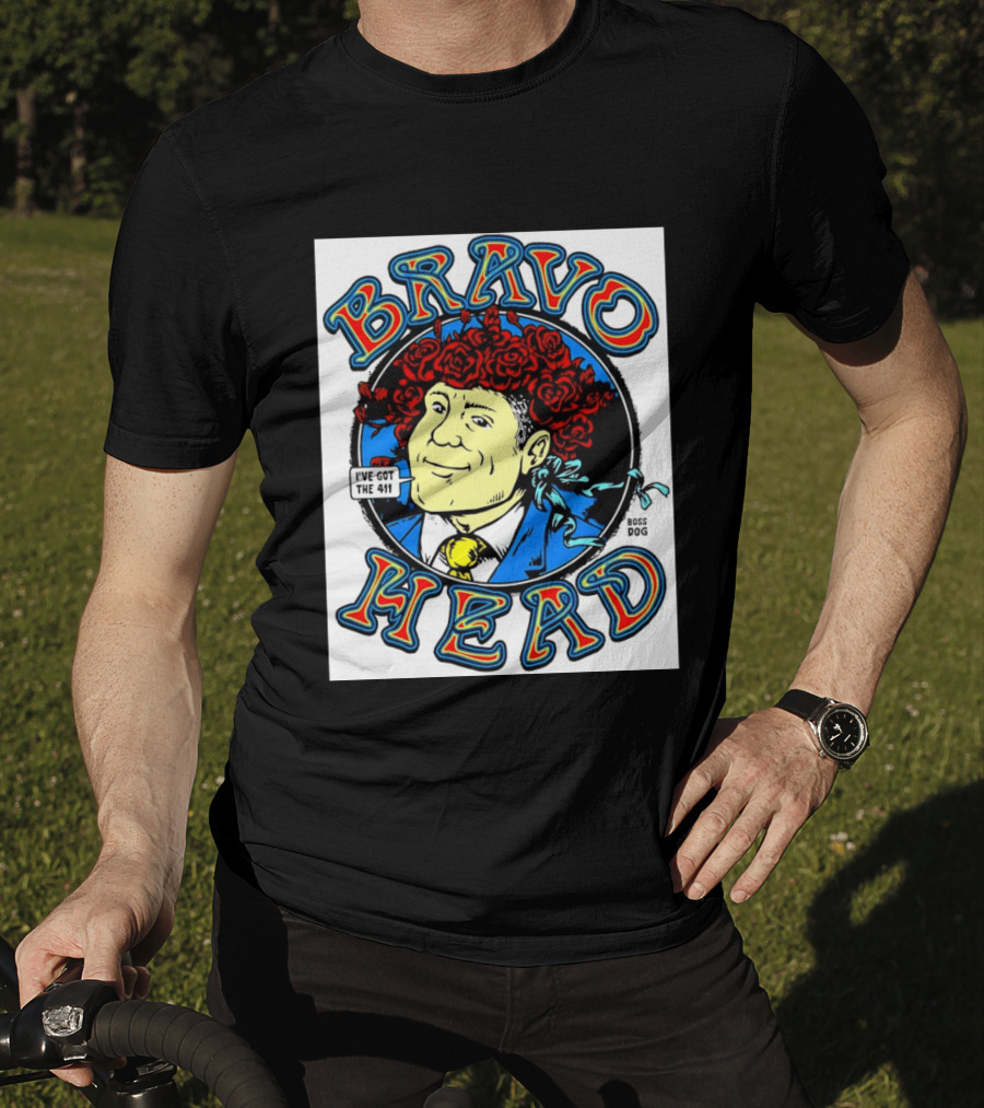 Bravo Head Boss Dog I've Got The 411 Roses T-Shirt