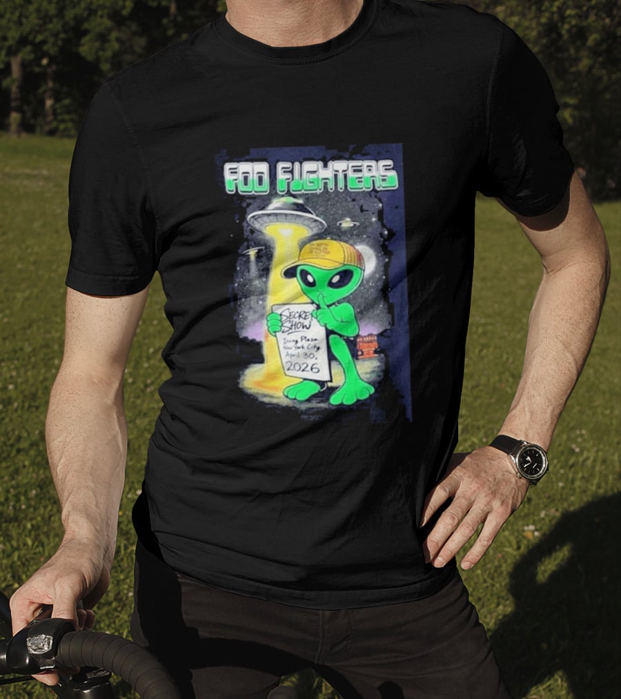 Foo Fighters Secret Show UFO Alien Theme NYC Irving Plaza April 30 2026 T-Shirt