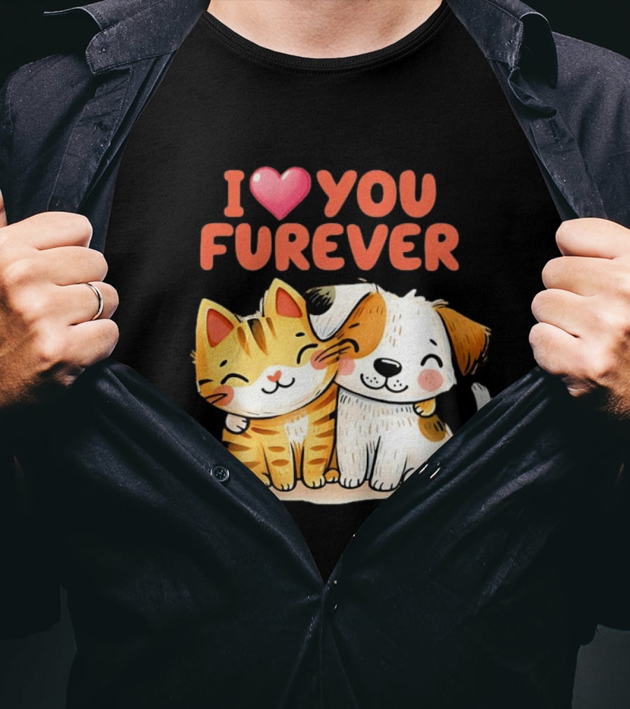 I Love You Furever Cat Hugging Dog T-Shirt