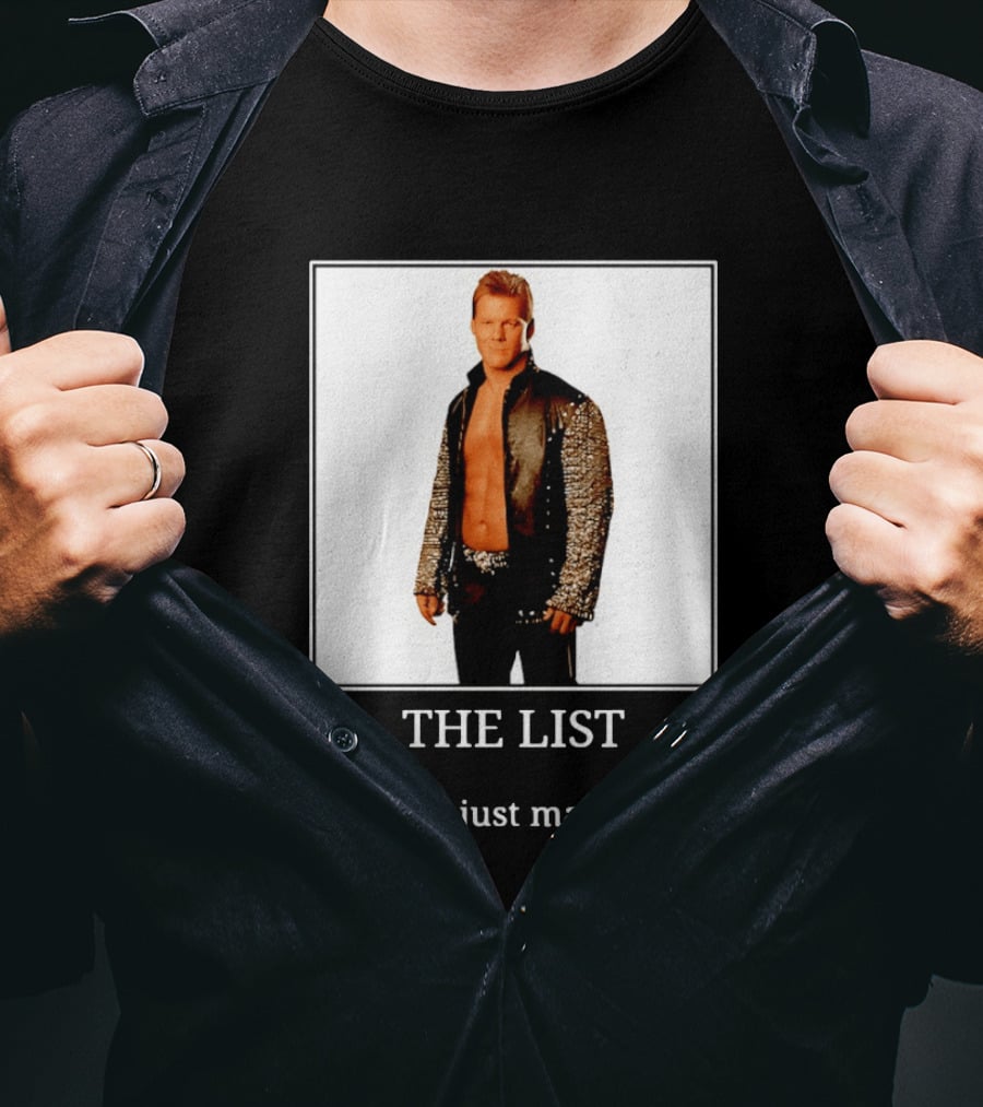 Chris Jericho The List Your Just Made It T-Shirt