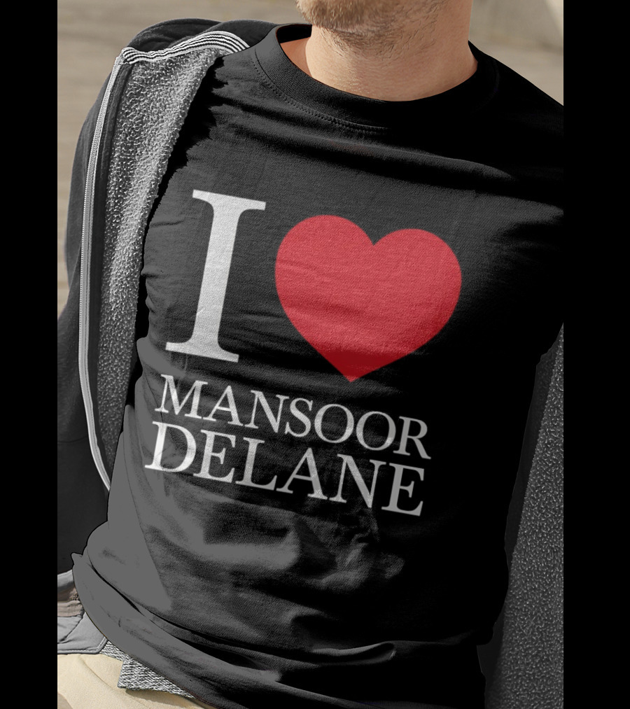 I Love Mansoor Delane Kansas City Chiefs Fan T-Shirt