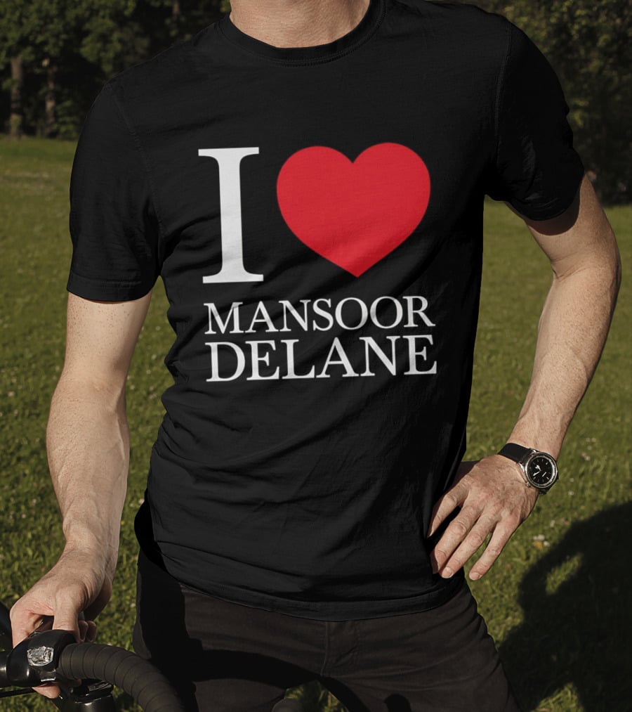 I Love Mansoor Delane Kansas City Chiefs Fan T-Shirt