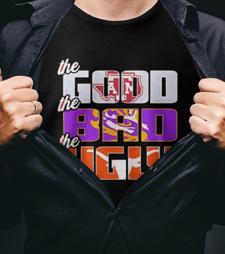 Texas A&M Aggies The Good The Bad The Ugly T-Shirt