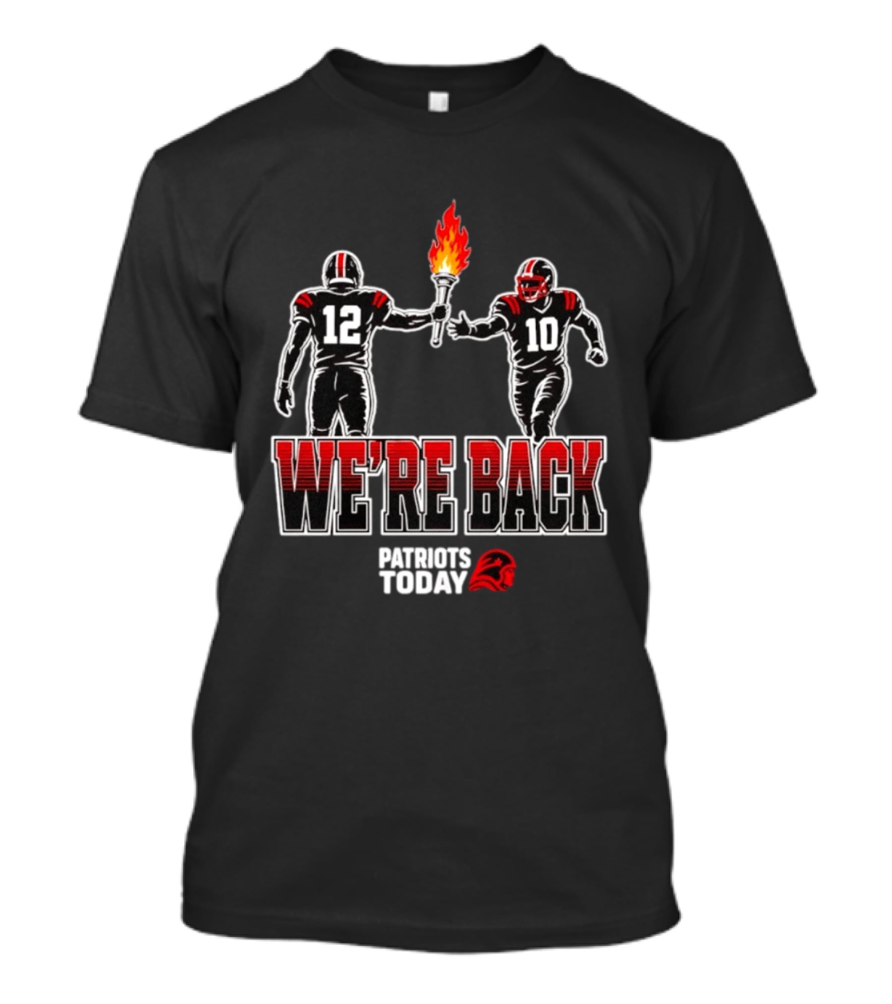 Tom Brady Passes Torch To Drake Maye We're Back Patriots Today T-Shirt