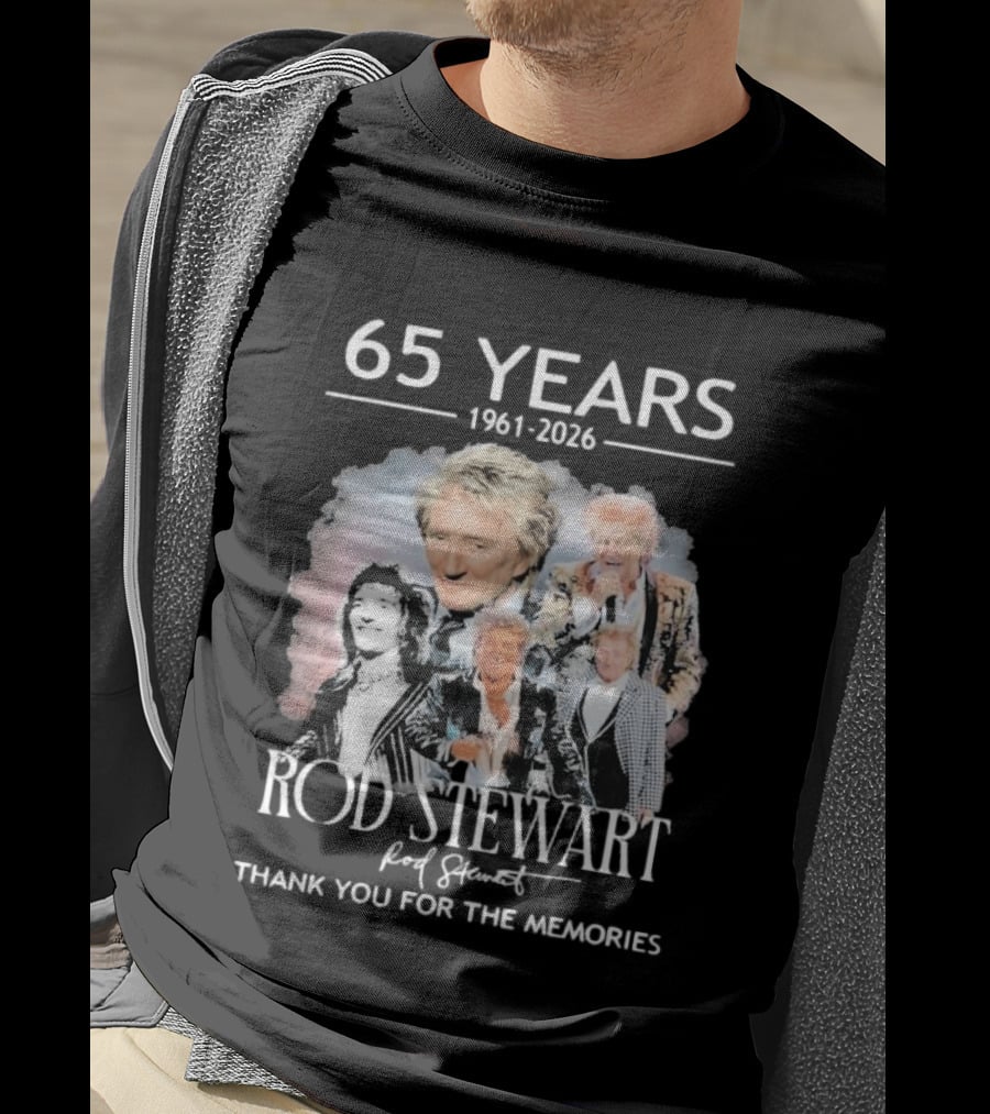 65 Years 1961 2026 Rod Stewart Thank You For The Memories T-Shirt