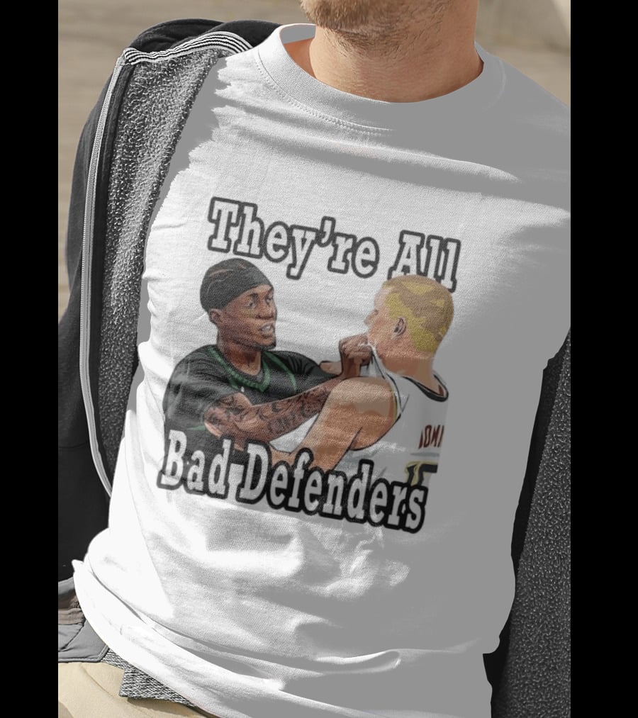 They're All Bad Defenders Minnesota Basketball Player Confrontation T-Shirt