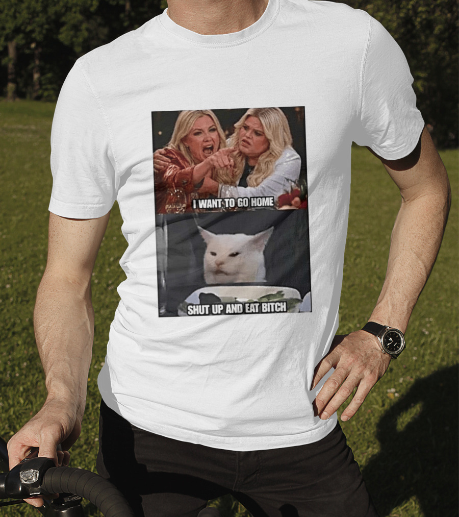 I Want To Go Home Smudge The Cat Meme Shut Up And Eat T-Shirt
