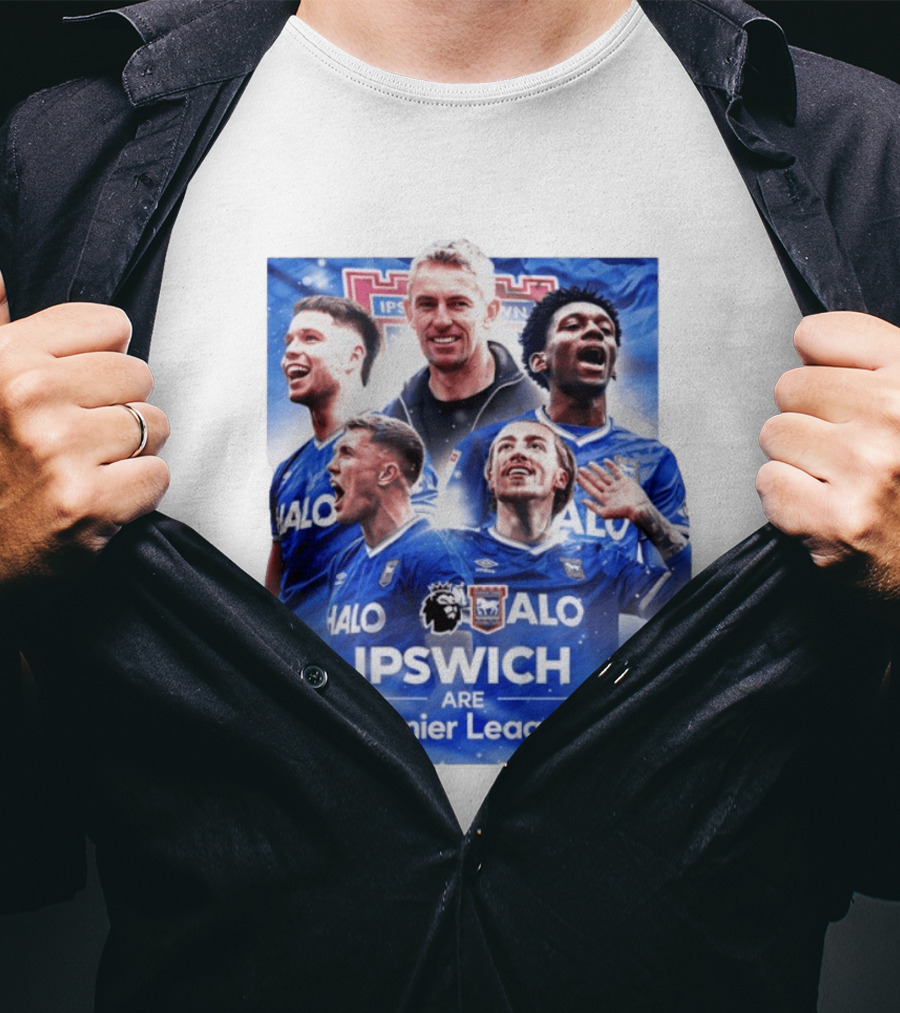 Ipswich Are Premier League HALO Ipswich Town FC T-Shirt