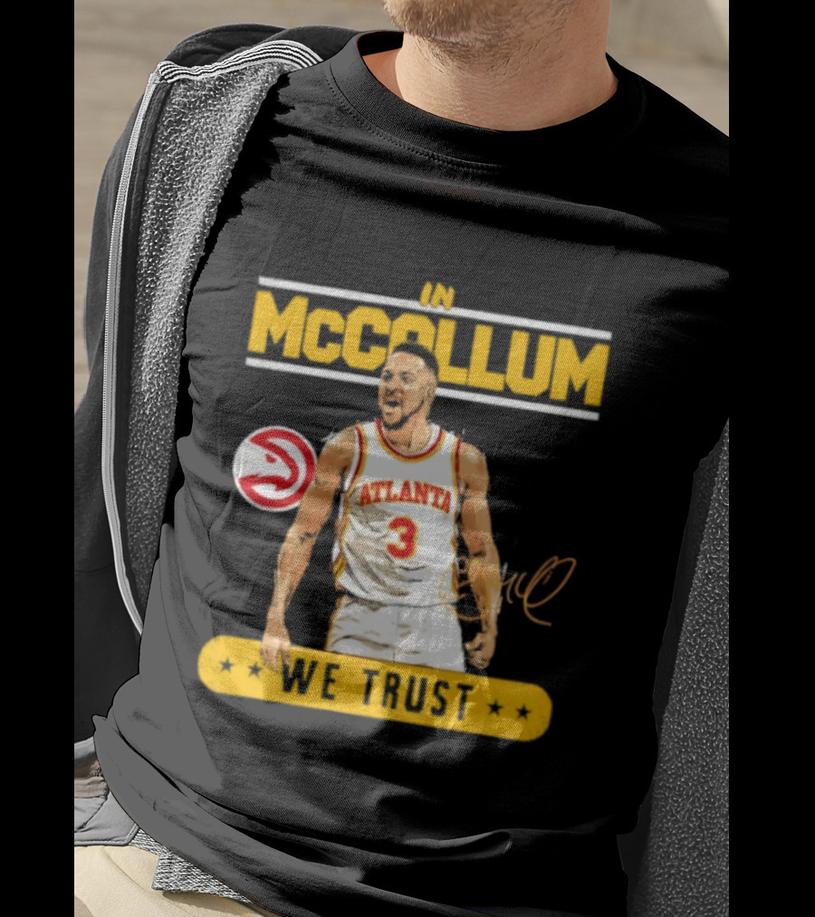 Atlanta Hawks CJ McCollum In McCollum We Trust T-Shirt