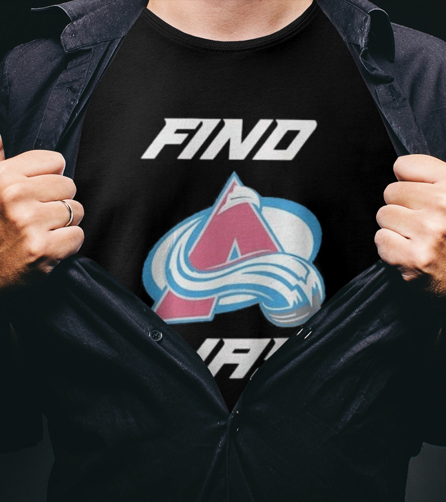 Find A Way Colorado Avalanche T-Shirt