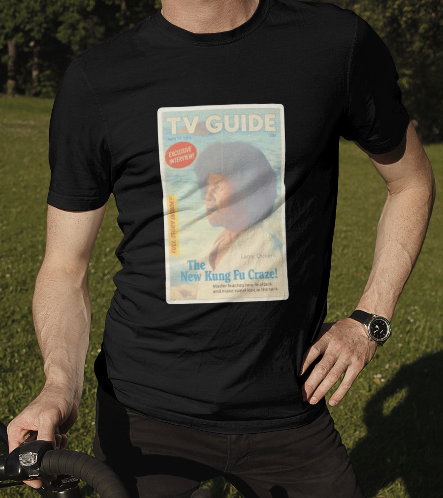 TV Guide Exclusive Interview Larry Dickem The New Kung Fu Craze Full Story Inside T-Shirt