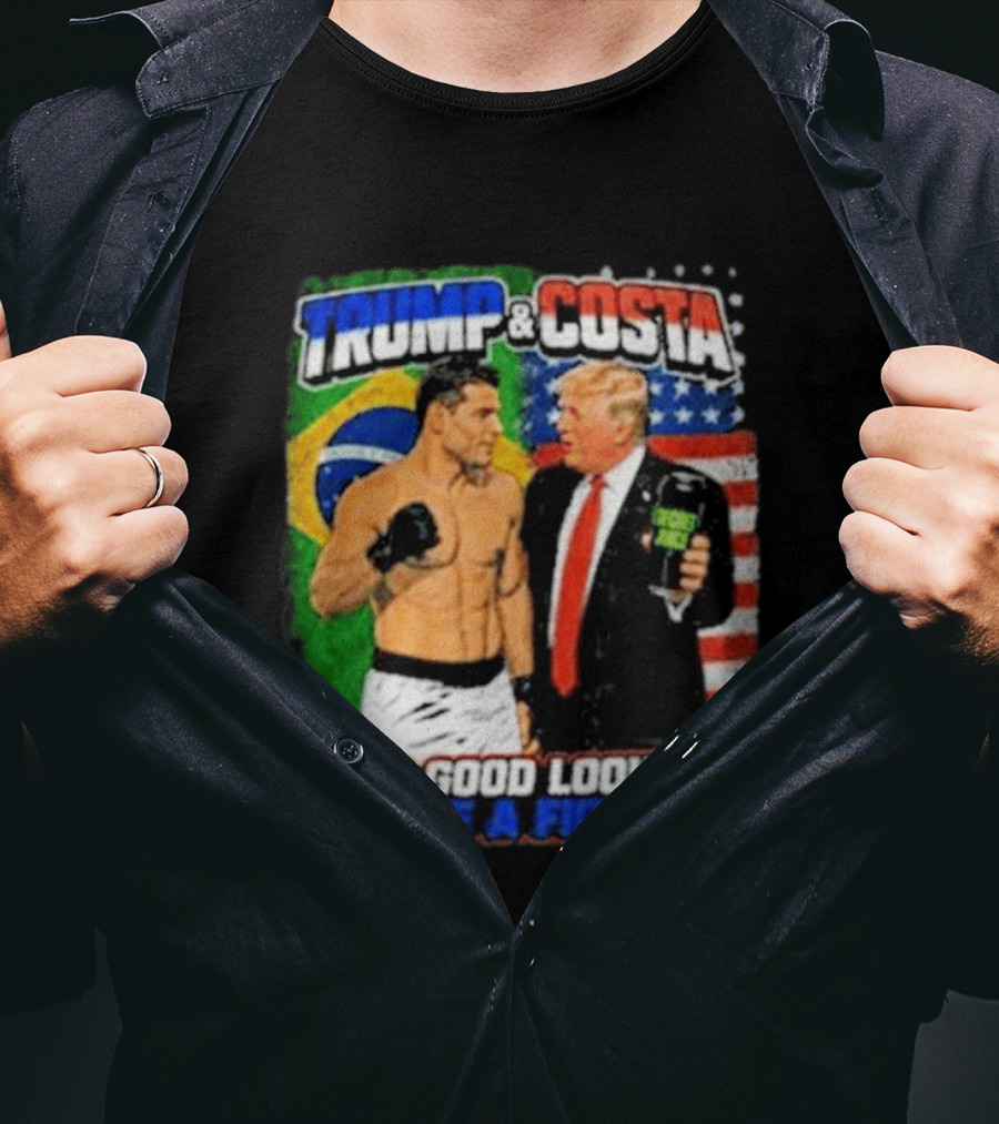 Paulo Costa Trump Too Good Looking To Be A Fighter T-Shirt