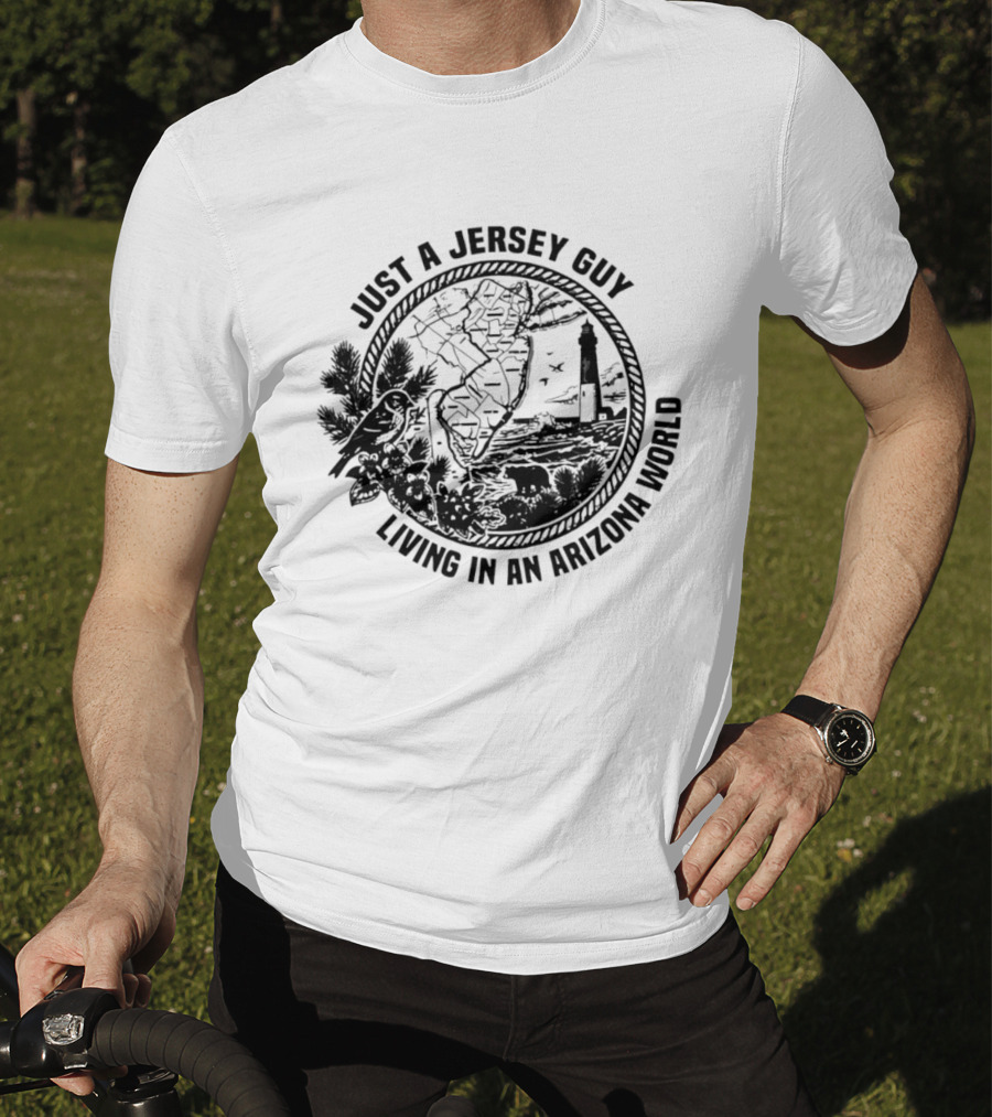 Just A Jersey Guy Living In An Arizona World Historical Lighthouse And State Map T-Shirt