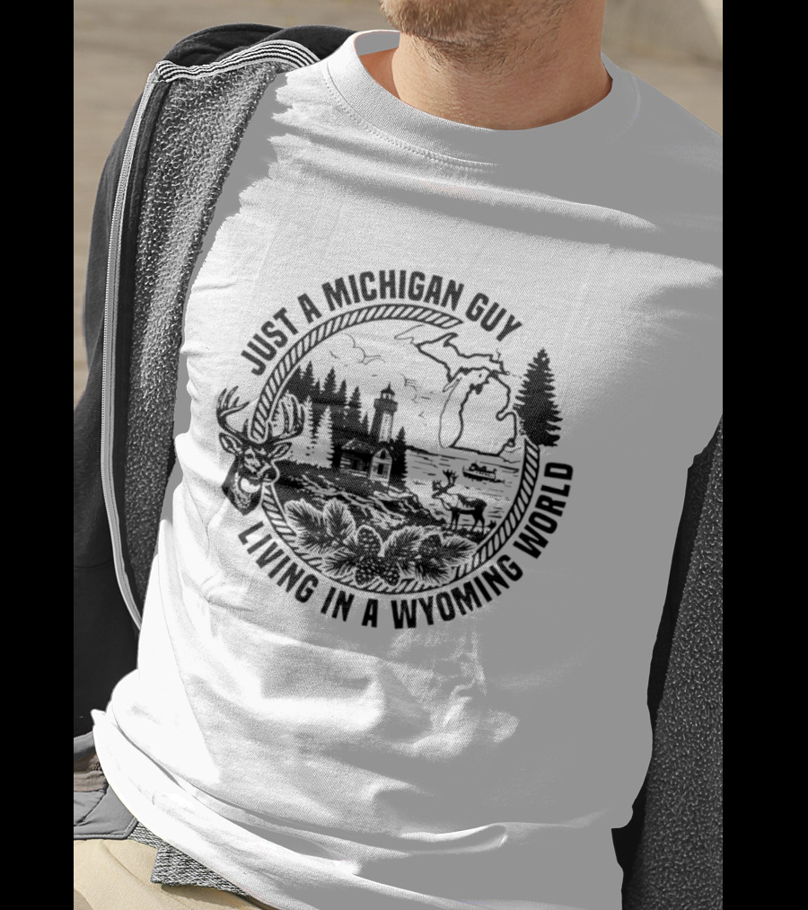 Just A Michigan Guy Living In A Wyoming World Deer Lighthouse Nature Map T-Shirt