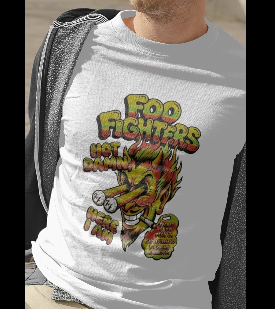 Foo Fighters Hot Damn Here I Am Satan Secret Show May 2 Sayreville NJ Starland Ballroom T-Shirt