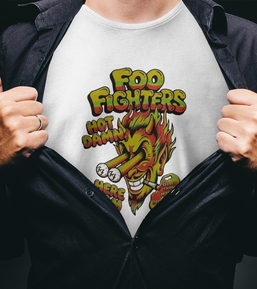 Foo Fighters Hot Damn Here I Am Satan Secret Show May 2 Sayreville NJ Starland Ballroom T-Shirt