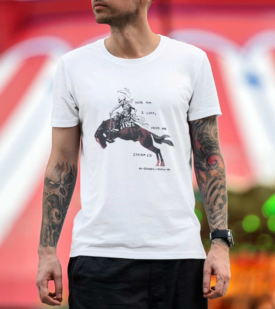 Here Am I Lord Send Me Isaiah Broken Bow Skeletal Cowboy Riding Horse T-Shirt