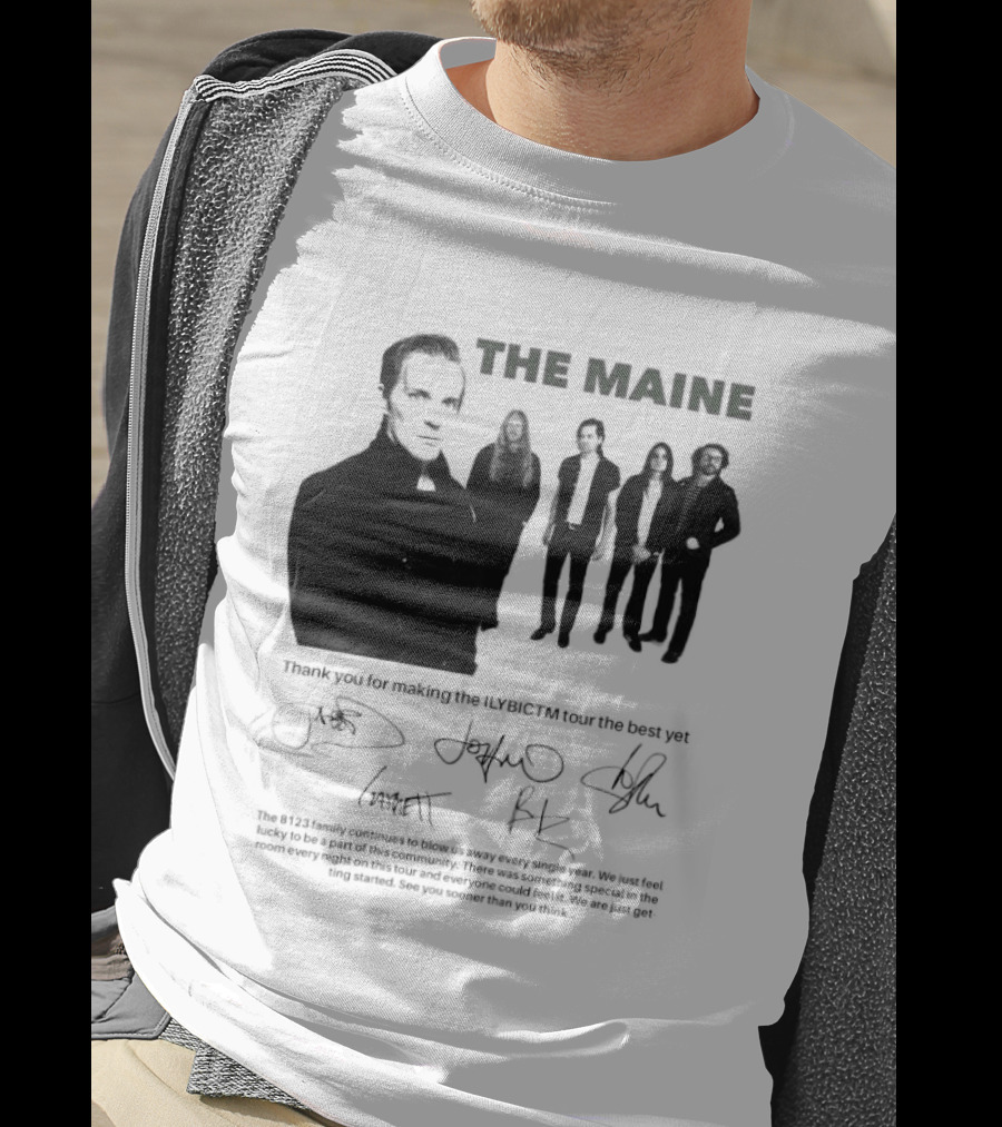 The Maine Thank You For Making The ILYBICTM Signed Band T-Shirt