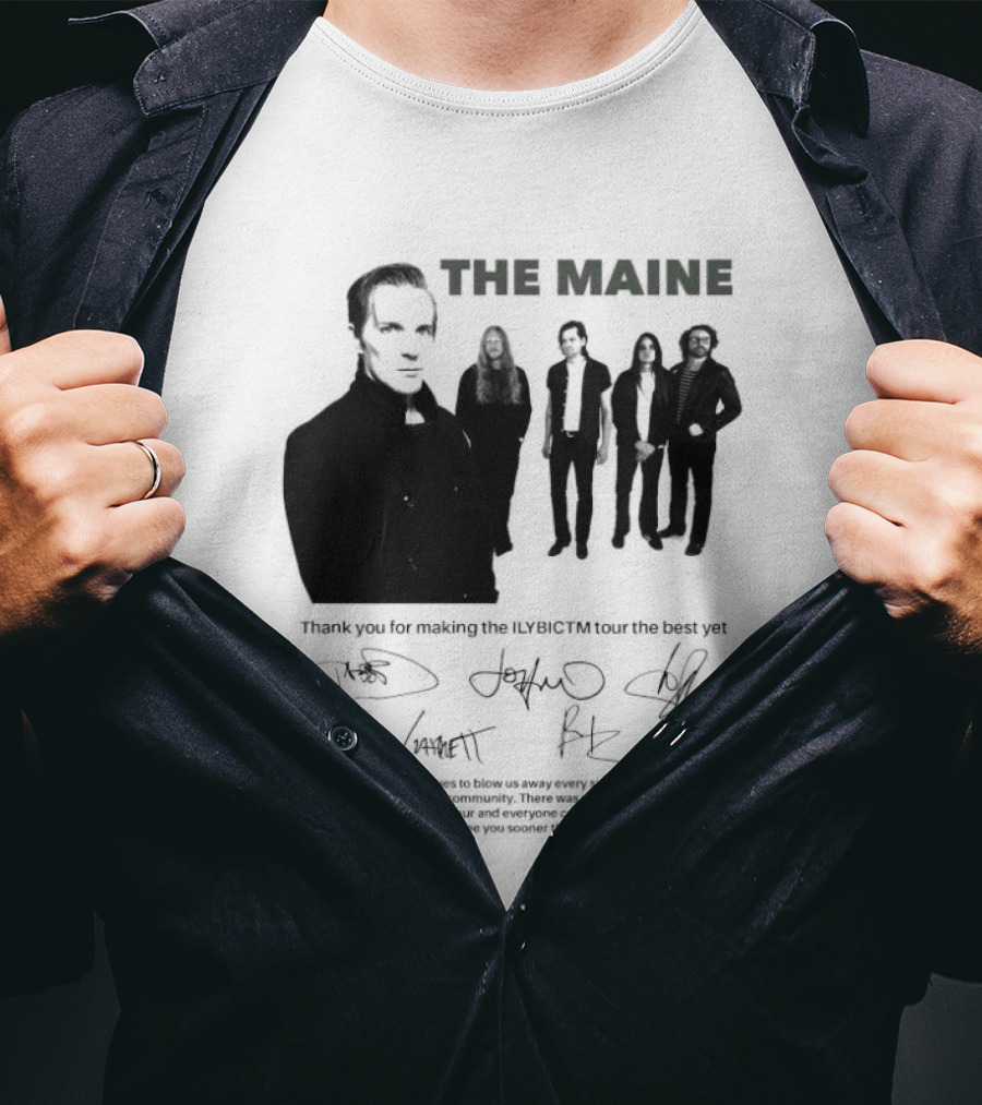 The Maine Thank You For Making The ILYBICTM Signed Band T-Shirt