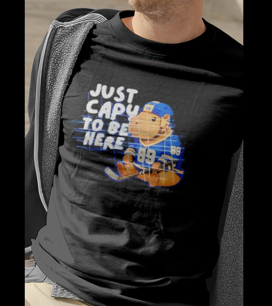 Just Capy To Be Here Buffalo Sabres 89 T-Shirt