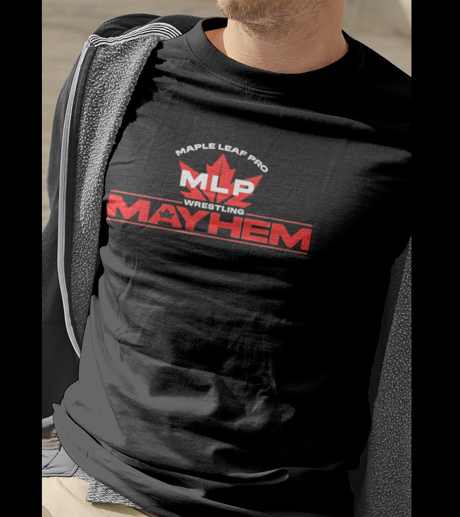 Maple Leaf Pro MLP Wrestling Mayhem T-Shirt