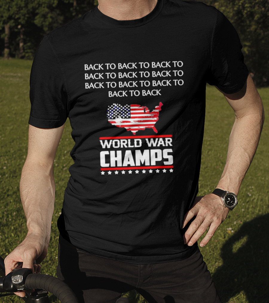 Back To Back World War Champs USA Map Flag T-Shirt