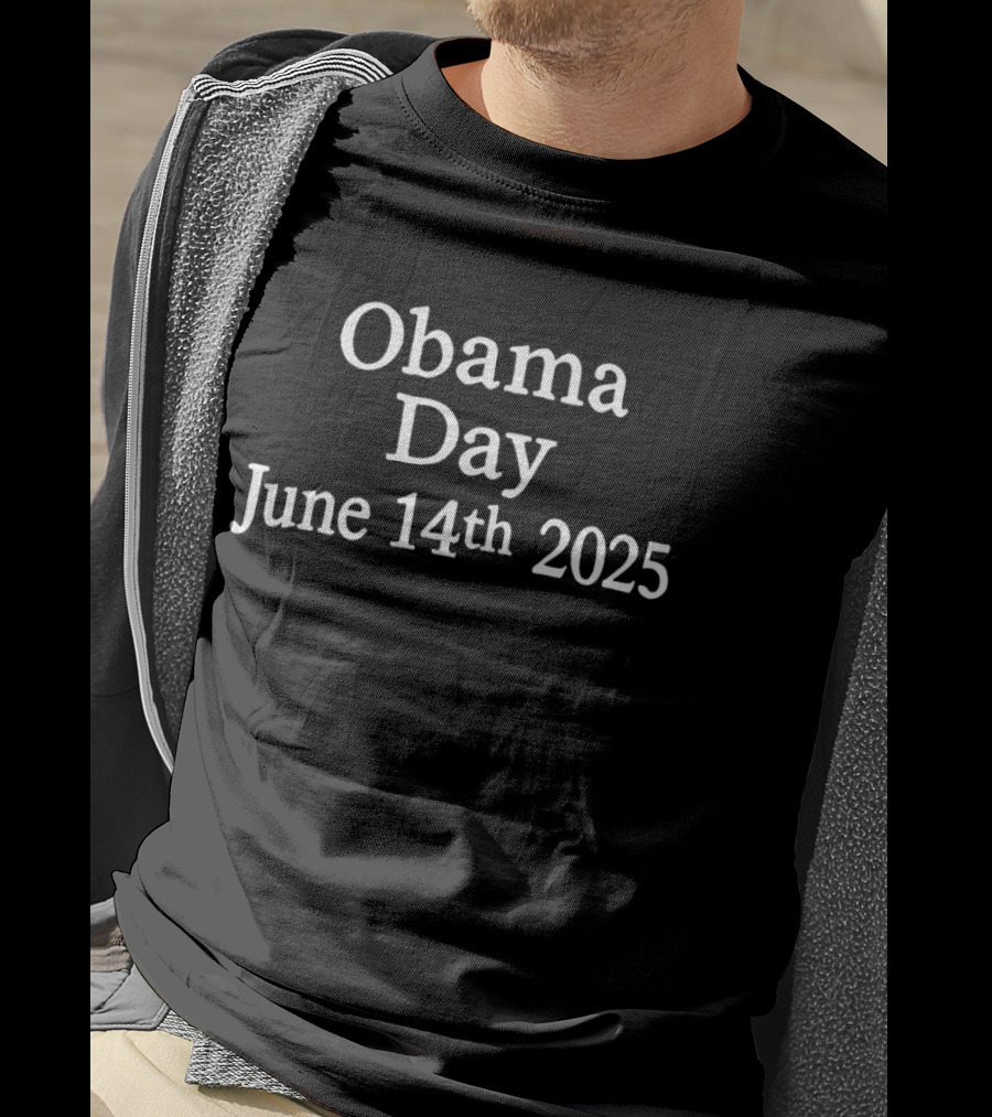 Obama Day June 14th 2025 Celebration Date T-Shirt