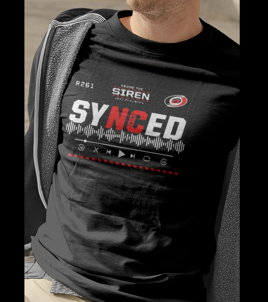 R261 Sound The Siren 2023 Playoffs Synced Carolina Hurricanes T-Shirt
