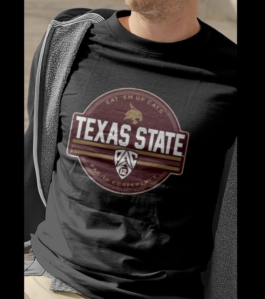Texas State Bobcats Eat 'Em Up Cats PAC 12 Conference T-Shirt